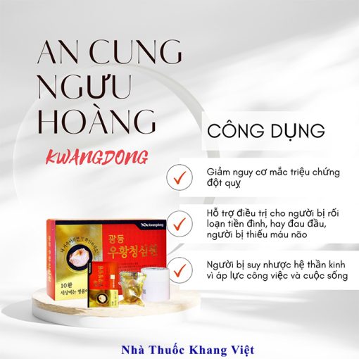 An Cung Ngưu Hoàng Hoàn Hàn Quốc Kwangdong 10 viên chống đột quỵ