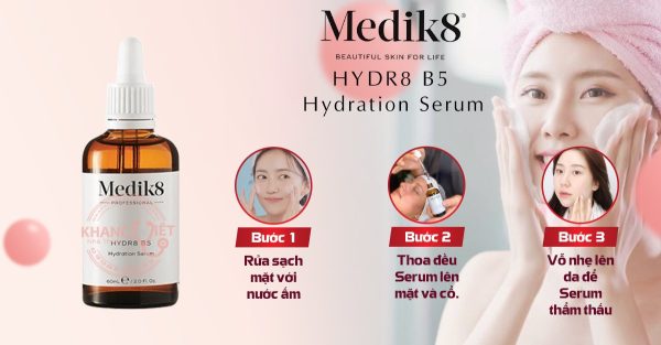 Cach su dung Serum Medik8 Hydr8 B5 Hydration