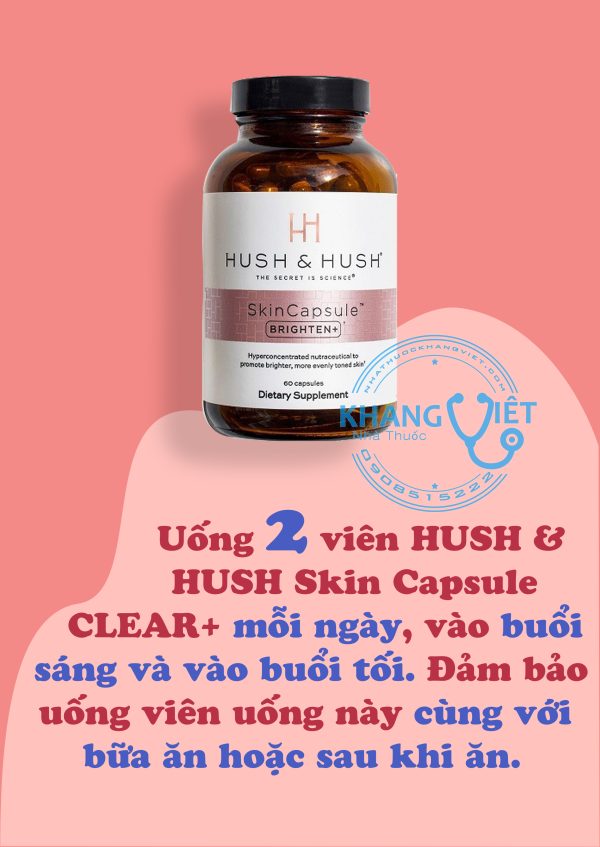Hướng Dẫn Sử Dụng Viên Uống Sạch Mụn Hush & Hush Skin Capsule Clear+