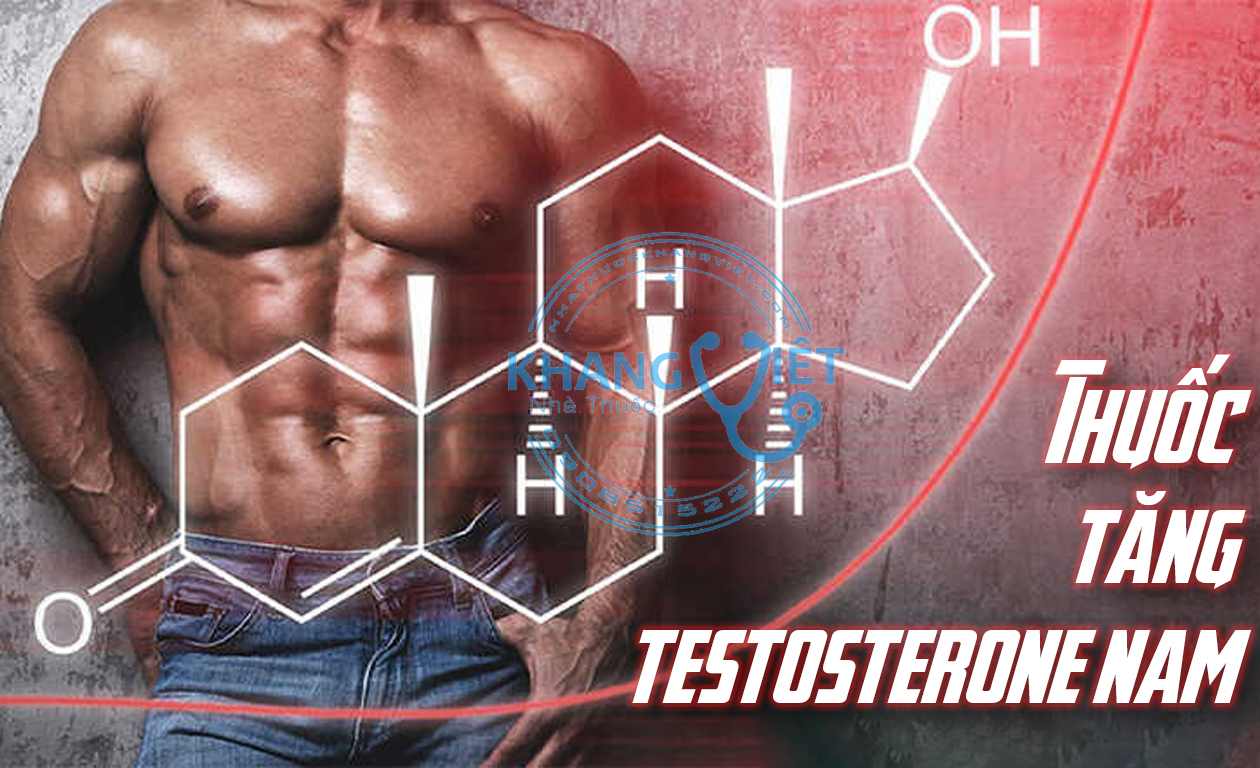 Thuốc Tăng Testosterone Nam
