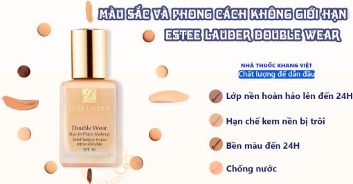 Kem nền Estee Lauder Double Wear Stay-in-Place Makeup SPF10 – Lớp nền hoàn hảo suốt 24 giờ