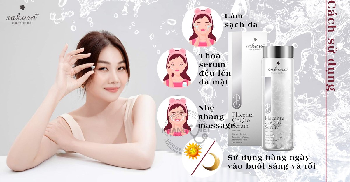 Cac su dung Sakura Placenta COQ10 Serum