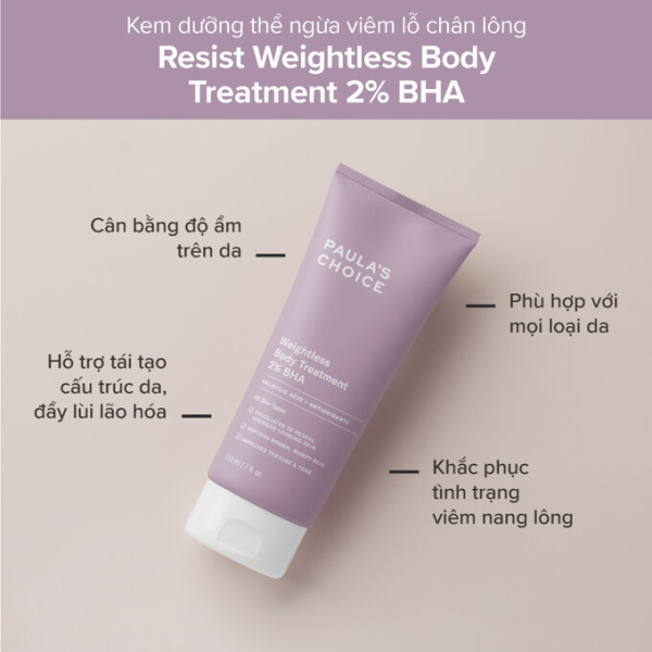 Kem Dưỡng Thể Giảm Viêm Lỗ Chân Lông Paula’S Choice Weightless Body Treatment 2% Bha