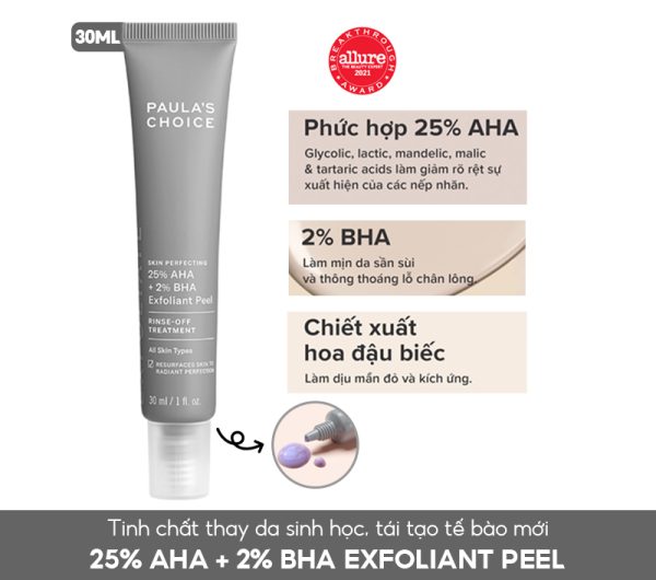 Tẩy tế bào chết Paula’s Choice 25 AHA + 2 BHA Exfoliant Feel – 30ml