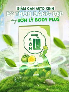 Giảm cân Sờn Lỳ Body Plus 30 viên chính hãng – Giải pháp cho cơ địa khó giảm, lì mỡ lâu năm